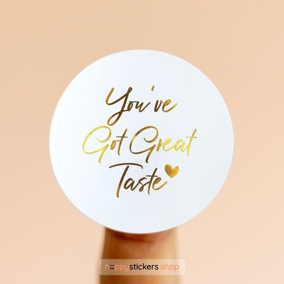 You've Got Great Taste Stickers & Labels with your custom test - Picture 11 of 17